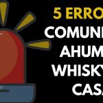 5 Errores comunes al ahumar whisky en casa